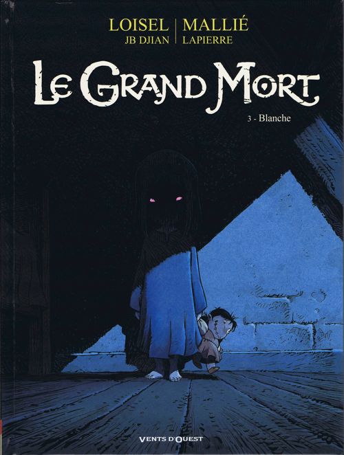 DJO_BDGEST_Le Grand Mort  -T3 - Blanche.jpg