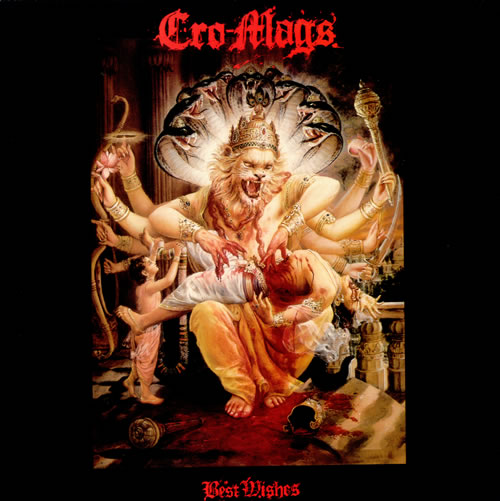 Cro-Mags - Best Wishes (1989)