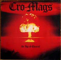 Cro-Mags - Age Of Quarrel (1986)