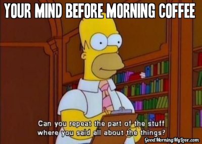 Funny-Good-Morning-Meme_Homer-Simpson-1.jpg