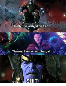 finally-ive-arrived-on-earth-thanos-lve-come-to-bargain.png