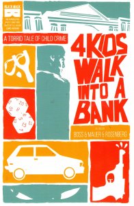 4 KIDS WALK INTO A BANK.jpg