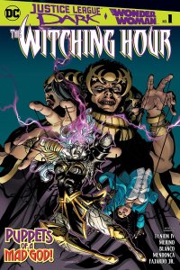 Justice_League_Dark_and_Wonder_Woman_The_Witching_Hour_Vol_1_1.jpg