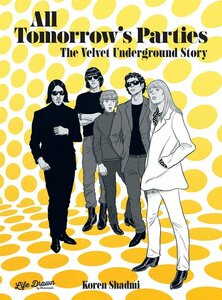 ALLTOMORROWSPARTIESTHEVELVETUNDERGROUNDSTORY.thumb.jpg.56e832c09df1fbe66f79ac0effb98c70.jpg