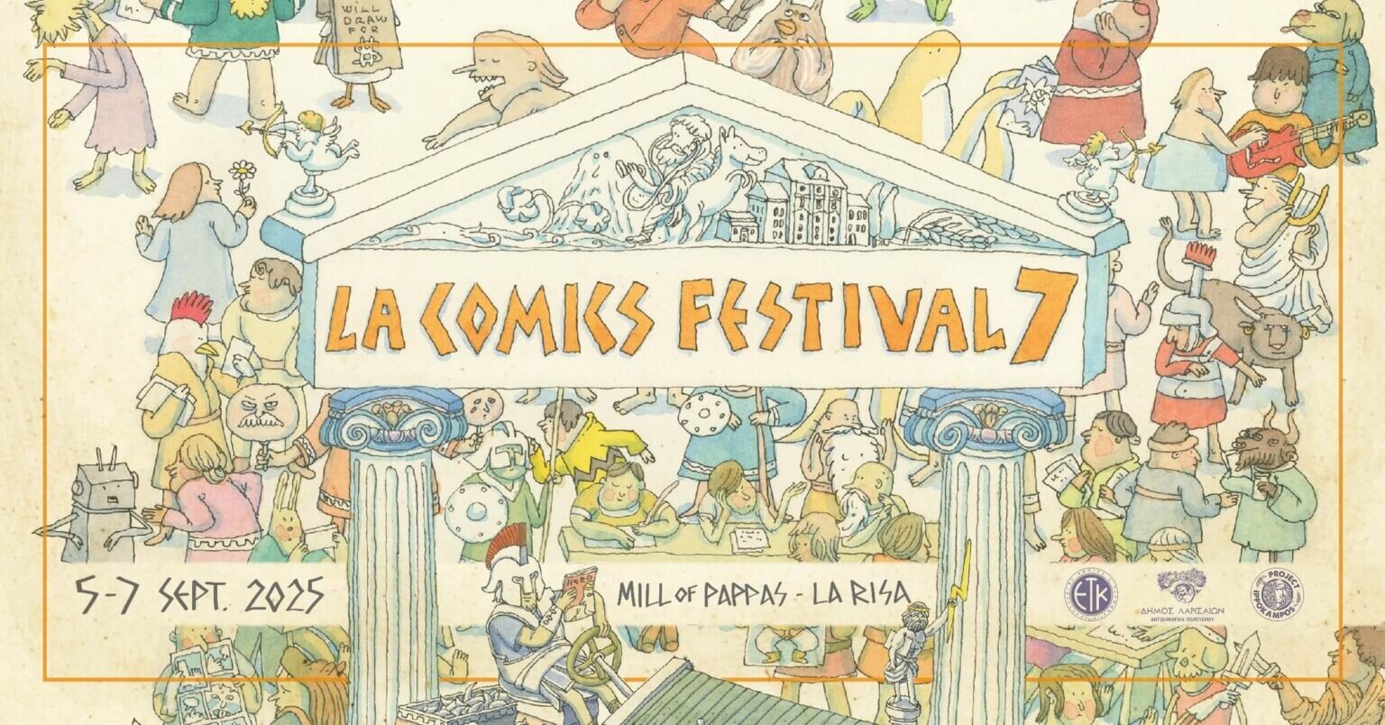 LA Comics Festival Vol. 7 [05 - 07/09/2025 @ Μύλος του Παππά, Λάρισα]
